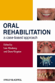 Oral Rehabilitation: A Case-Based Approach<BOOK_COVER/>